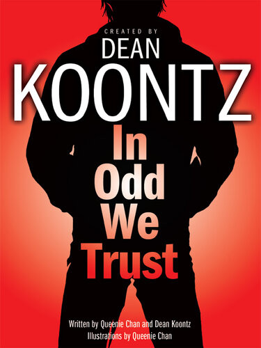 In Odd We Trust Odd Thomas Graphic Novel Dean Koontz