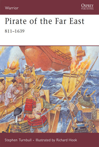 Pirate Of The Far East 8111639 Stephen Turnbull