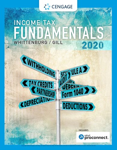 Income Tax Fundamentals 2020 38th Edition Gerald E Whittenburg