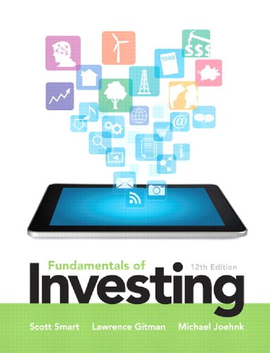 Fundamentals Of Investing 12th Edition Scott Smart Lawrence Gitman