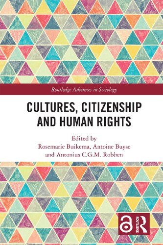 Cultures Citizenship And Human Rights Rosemarie Buikema Antoine Buyse Antonius Cgm Robben