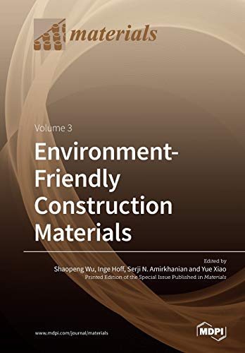 Environmentfriendly Construction Materials Volume 3 Shaopeng Wu