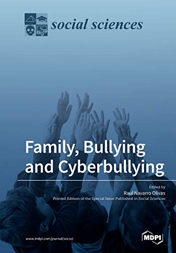 Family Bullying And Cyberbullying Raul Navarro Olivas