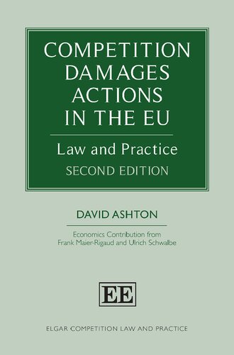 Competition Damages Actions In The Eu Law And Practice 2nd Edition David Ashton