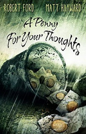 A Penny For Your Thoughts The Lowback Series Book 1 2nd Robert Ford