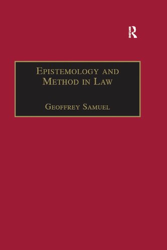 Epistemology And Method In Law Geoffrey Samuel