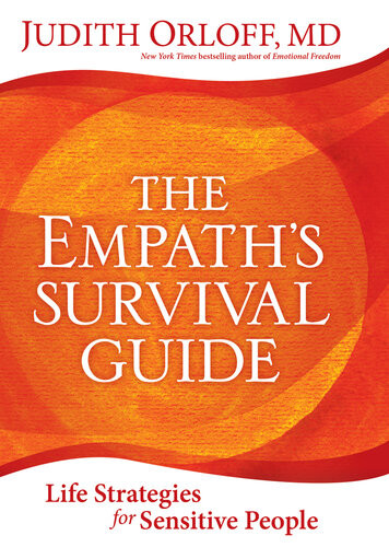 The Empaths Survival Guide Life Strategies For Sensitive People Judith Orloff