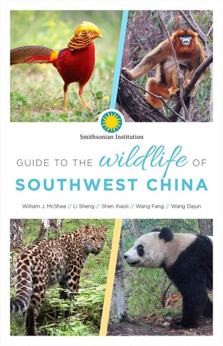 Guide To The Wildlife Of Southwest China William Mcshea