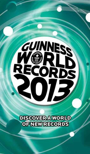 Guinness World Records 2013 Guinness World Records