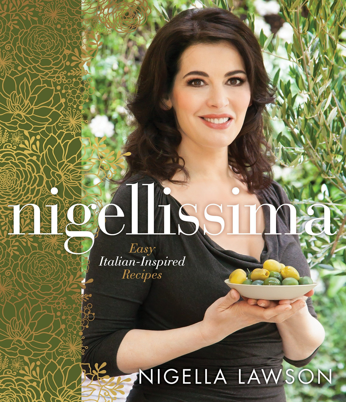 Nigellissima Easy Italianinspired Recipes A Cookbook Nigella Lawson Lawson