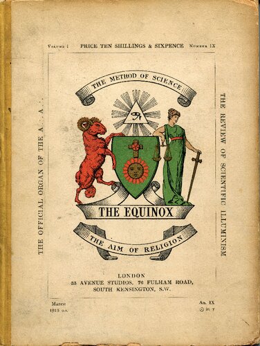 The Equinox Keep Silence Edition Vol 1 No 9 Aleister Crowley Scott Wilde