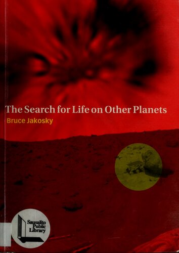 The Search For Life On Other Planets Bruce Jakosky