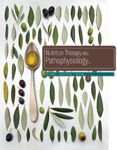 Nutrition Therapy And Pathophysiology Marcia Nelms Kathryn P Sucher