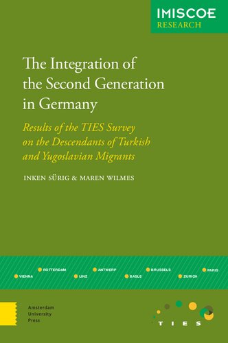 The Integration Of The Second Generation In Germany Inken Srig
