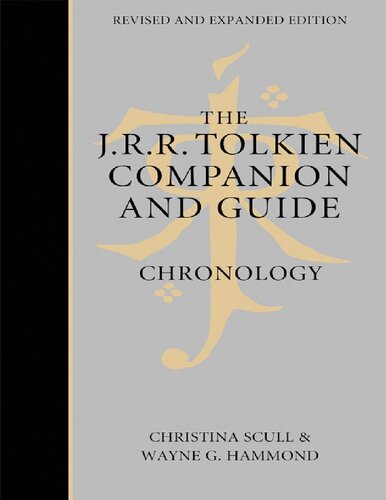 The Jrr Tolkien Companion And Guide Chronology Wayne Hammond