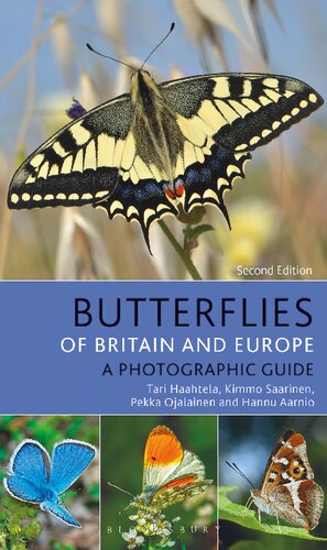 Butterflies Of Britain And Europe A Photographic Guide Tari Haahtela