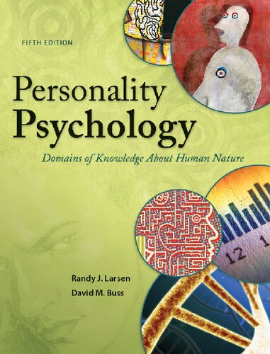 Personality Psychology Domains Of Knowledge About Human Nature 5th Edition Randy Larsen