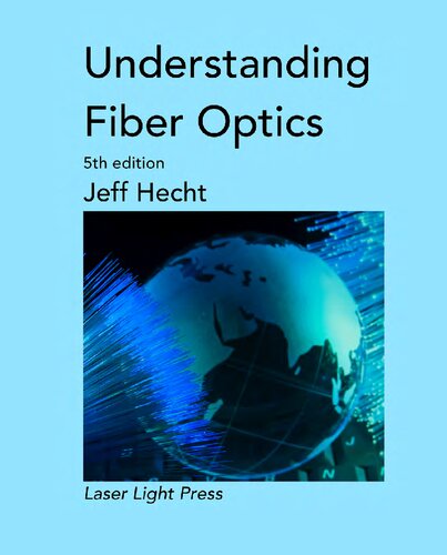 Understanding Fiber Optics 5th Edition Jeff Hecht