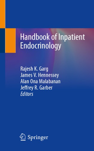 Handbook Of Inpatient Endocrinology 1st Rajesh K Garg James V Hennessey