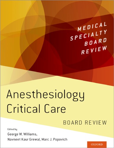 Anesthesiology Critical Care Board Review 1st George Williams