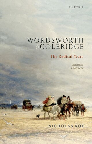 Wordsworth And Coleridge The Radical Years 2nd Edition Nicholas Roe