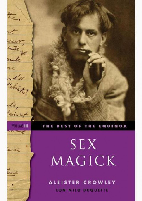 The Best Of The Equinox Sex Magick Volume Iii F3thinker