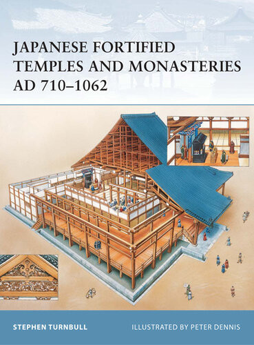 Japanese Fortified Temples And Monasteries Ad 7101062 Stephen Turnbull