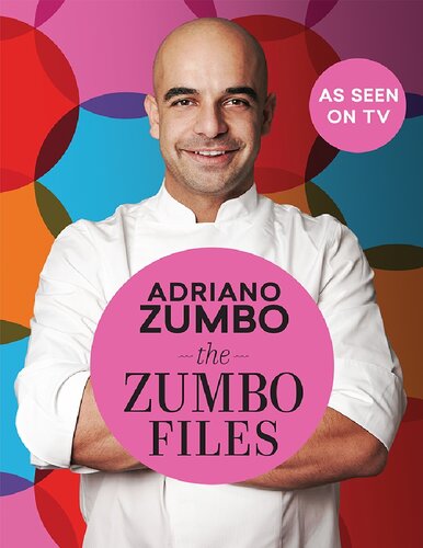 The Zumbo Files 1st Edition Adriano Zumbo