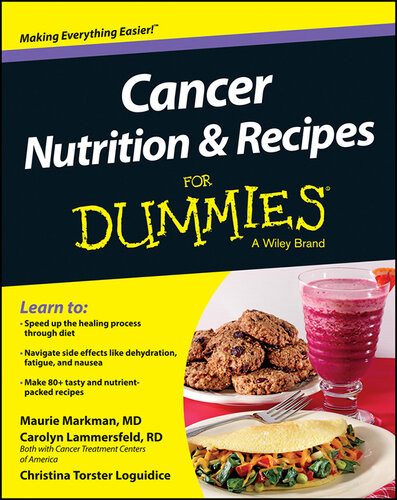 Cancer Nutrition And Recipes For Dummies Christina T Loguidice Maurie Markman Carolyn Lammersfeld