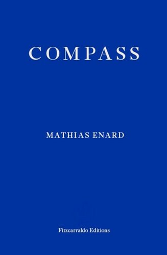 Compass 1st Edition Mathias Enard Charlotte Mandell Translation