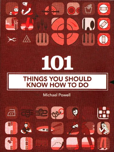 101 Things You Should Know How To Do Michael Powell