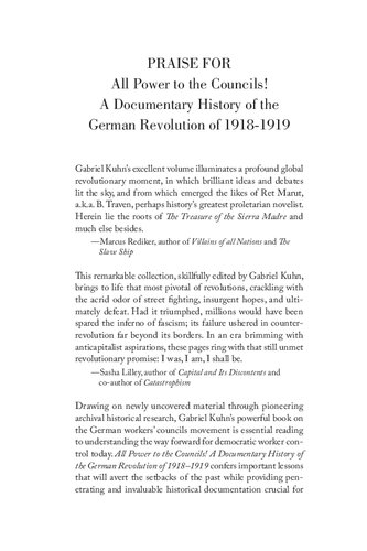 All Power To The Councils A Documentary History Of The German Revolution Of 19181919 Gabriel Kuhn