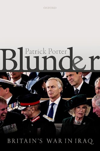 Blunder Britains War In Iraq Patrick Porter