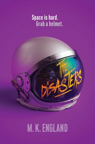 The Disasters M K England