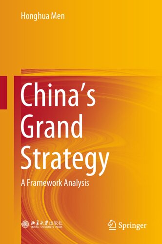 Chinas Grand Strategy A Framework Analysis Honghua Men