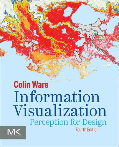 Information Visualization Perception For Design 4th Edition Colin Ware