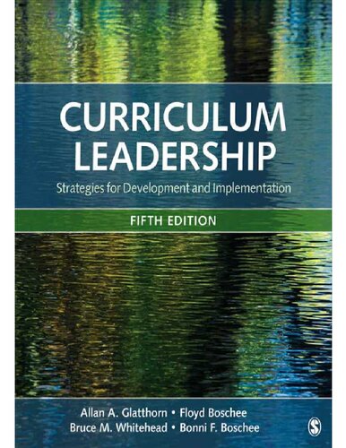 Curriculum Leadership Strategies For Development And Implementation 5th Edition Allan A Glatthorn