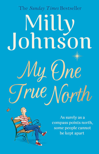 My One True North Milly Johnson