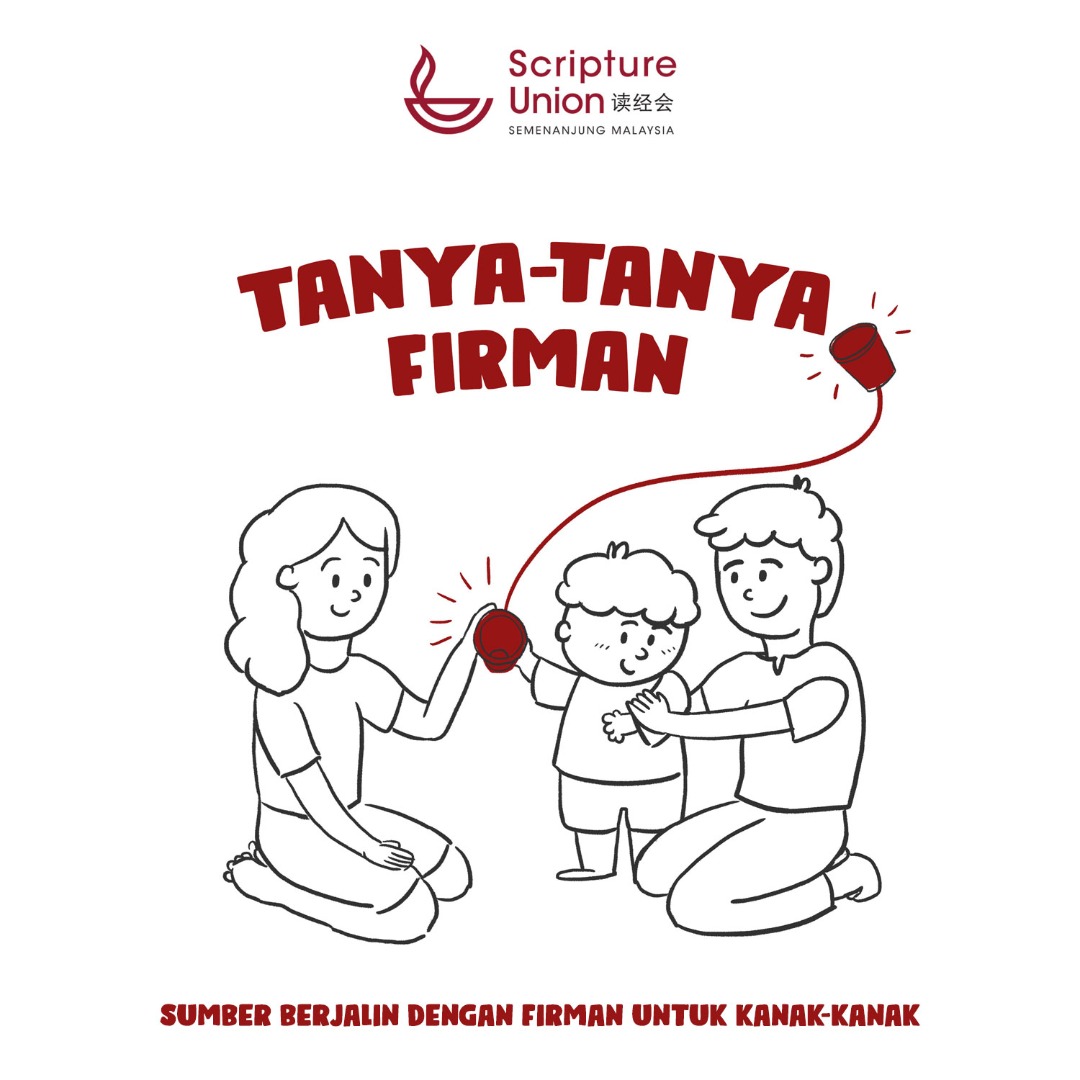 Tanyatanya Firman Tuhan 1st Scripture Union Peninsular Malaysia