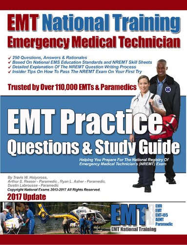Nremt Practice Questions And Study Guide Travis W Holycross