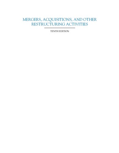 Mergers Acquisitions And Other Restructuring Activities 10th Edition Donald M Depamphilis