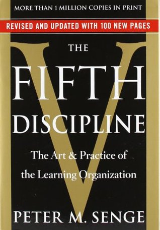 The Fifth Discipline The Art Practice Of The Learning Organization Paperback Peter M Senge