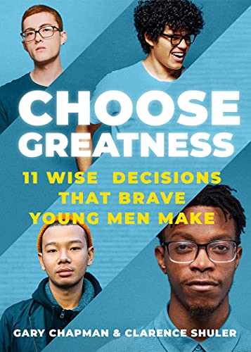 Choose Greatness Gary Chapman