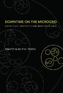 Downtime On The Microgrid Architecture Electricity And Smart City Islands Malcolm Mccullough