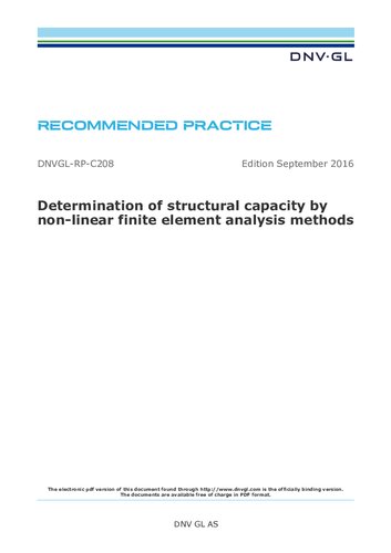 Dnvglrpc208 Determination Of Structural Capacity By Nonlinear Finite Element Analysis Methods September 2016