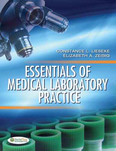 Essentials Of Medical Laboratory Practice Constance L Lieseke Elizabeth A Gockelblessing