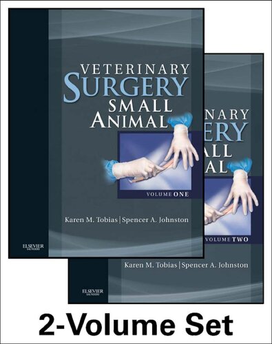 Veterinary Surgery Small Animal Spencer A Johnston Karen M Tobias