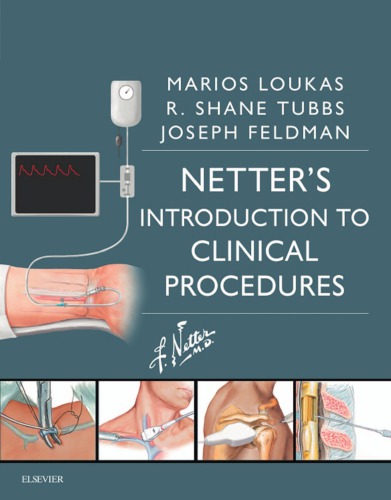 Netters Introduction To Clinical Procedures 1st Marios Loukas