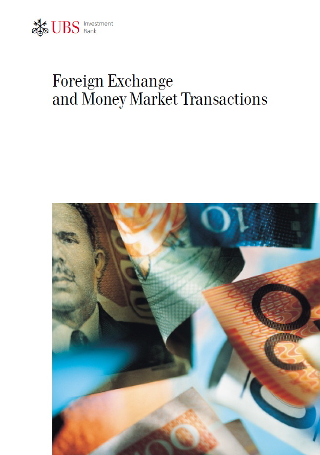 Foreign Exchange And Money Market Transactions Ubs