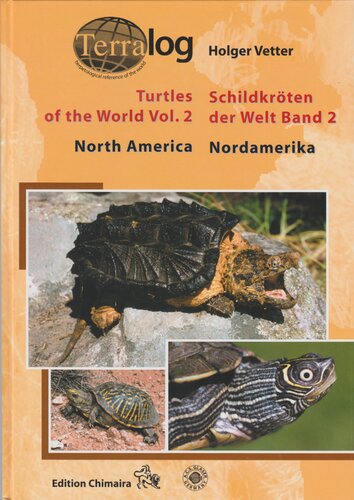 Terralog Turtles Of The World North America Vol 2 V 2 English And German Edition 1st Edition Holger Vetter